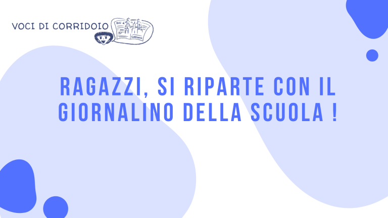 Ragazzi, si riparte con il giornalino della scuola !